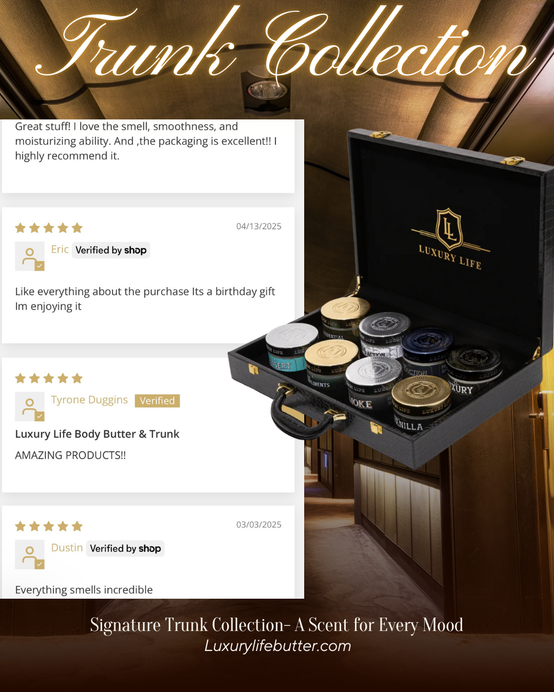 Luxury Life Trunk Collection